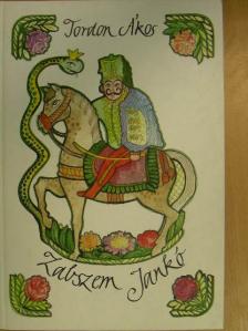 Tordon Ákos - Zabszem Jankó [antikvár]