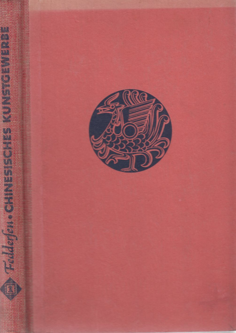 Martin Feddersen - Chinesisches Kunstgewerbe [antikvár]