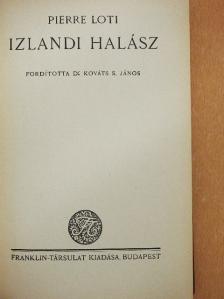 Pierre Loti - Izlandi halász [antikvár]
