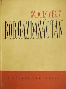 Dr. Mercz Árpád - Borgazdaságtan [antikvár]