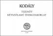 KOD - TIZENÖT KÉTSZÓLAMÚ ÉNEKGYAKORLAT