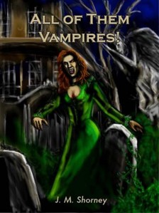 Shorney Jean - All of Them Vampires! [eKönyv: epub, mobi]