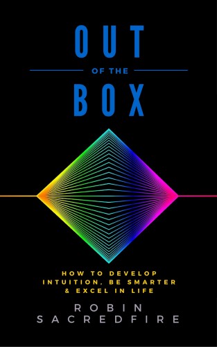 Sacredfire Robin - Out of the Box [eKönyv: epub, mobi]