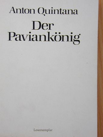 Anton Quintana - Der Paviankönig [antikvár]