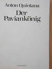 Anton Quintana - Der Paviankönig [antikvár]