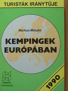 Márkus Mátyás - Kempingek Európában [antikvár]