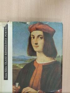 Garas Klára - Olasz reneszánsz portrék [antikvár]