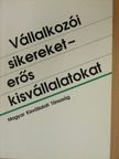 Jaap Docter - Vállalkozói sikereket - erős kisvállalatokat [antikvár]