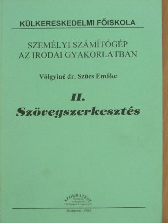 Völgyiné dr. Szűcs Emőke - Szövegszerkesztés [antikvár]