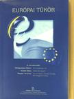 Benedek Tamás - Európai Tükör 2003/2. [antikvár]