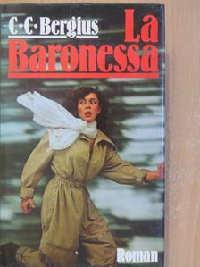 C. C. Bergius - La Baronessa [antikvár]