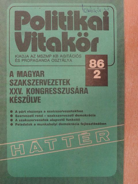 Politikai Vitakör 1986/2. [antikvár]