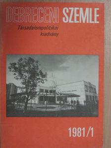 Bajnok Lászlóné - Debreceni Szemle 1981. október [antikvár]