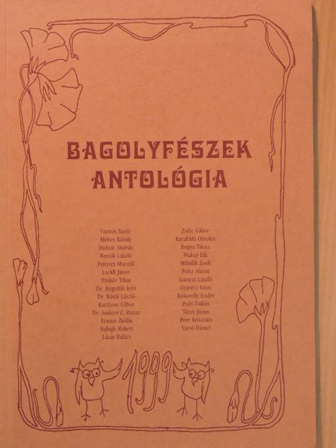 Bertók László - Bagolyfészek antológia 1999. [antikvár]
