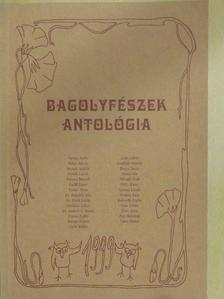 Bertók László - Bagolyfészek antológia 1999. [antikvár]