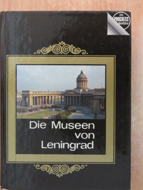 L. Tichonow - Die Museen von Leningrad [antikvár]