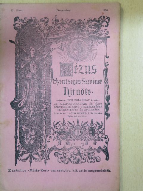 Auer István - Jézus Szentséges Szivének Hirnöke 1916. december [antikvár]