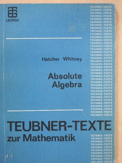 Stephen Whitney - Absolute Algebra [antikvár]
