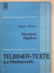 Stephen Whitney - Absolute Algebra [antikvár]