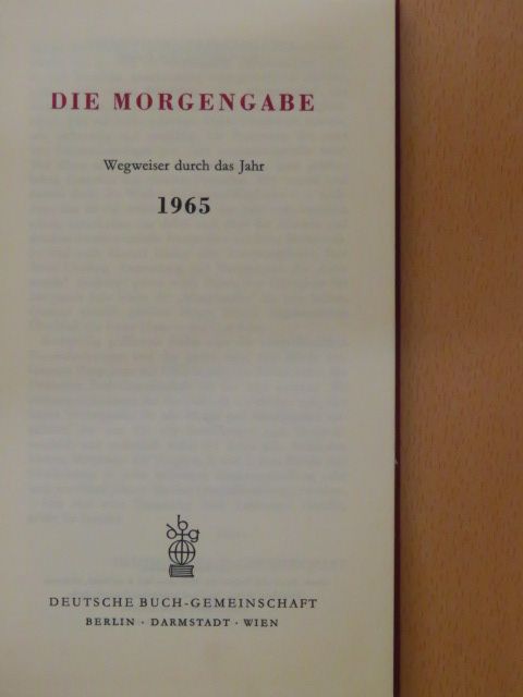 Die Morgengabe [antikvár]