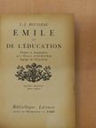 J.-J. Rousseau - Émile ou de l'éducation [antikvár]