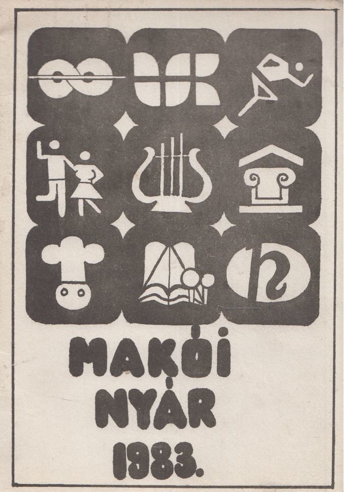 Antal Imréné, Joó Sára - Makói nyár 1983. [antikvár]