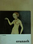 H. Kuenzel - Lucas Cranach the elder [antikvár]