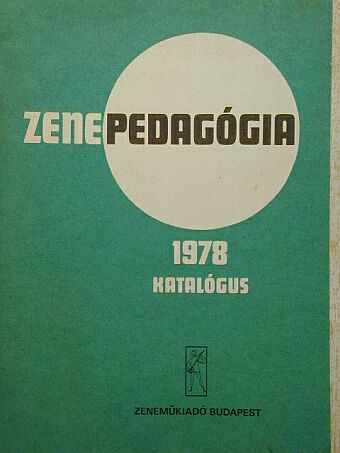 Zenepedagógia 1978. [antikvár]