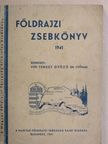 Bodnár Lajos - Földrajzi zsebkönyv 1941. [antikvár]