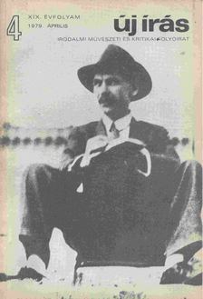 JUHÁSZ FERENC - Új Írás 1979. április - XIX. évfolyam - 4. szám [antikvár]