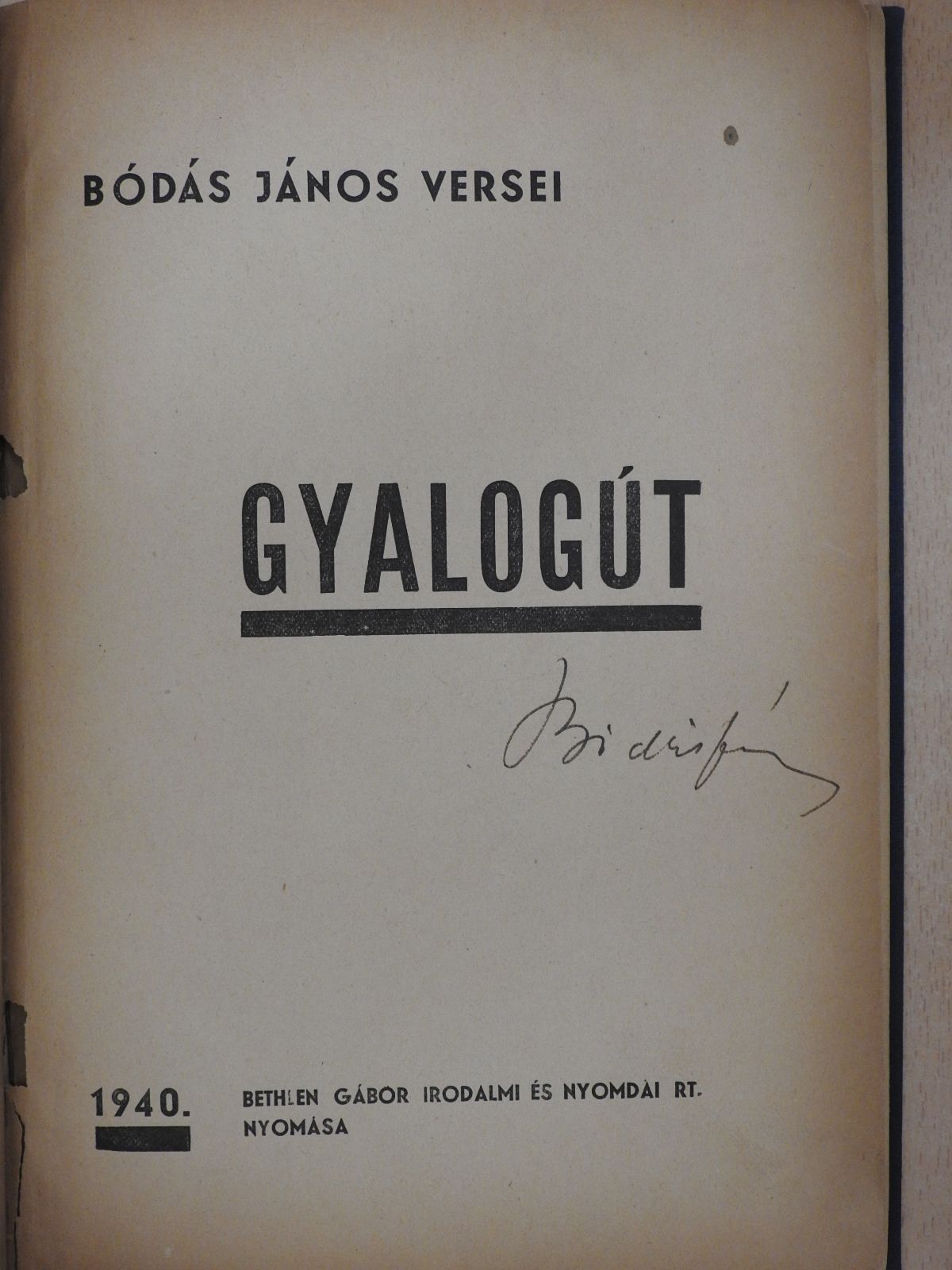 Bódás János - Gyalogút (aláírt példány) [antikvár]