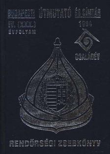 Dr. Szimeonov Todor, Zimonyi Éva - Rendőrségi zsebkönyv 1994. IV. (XXX.) évfolyam [antikvár]