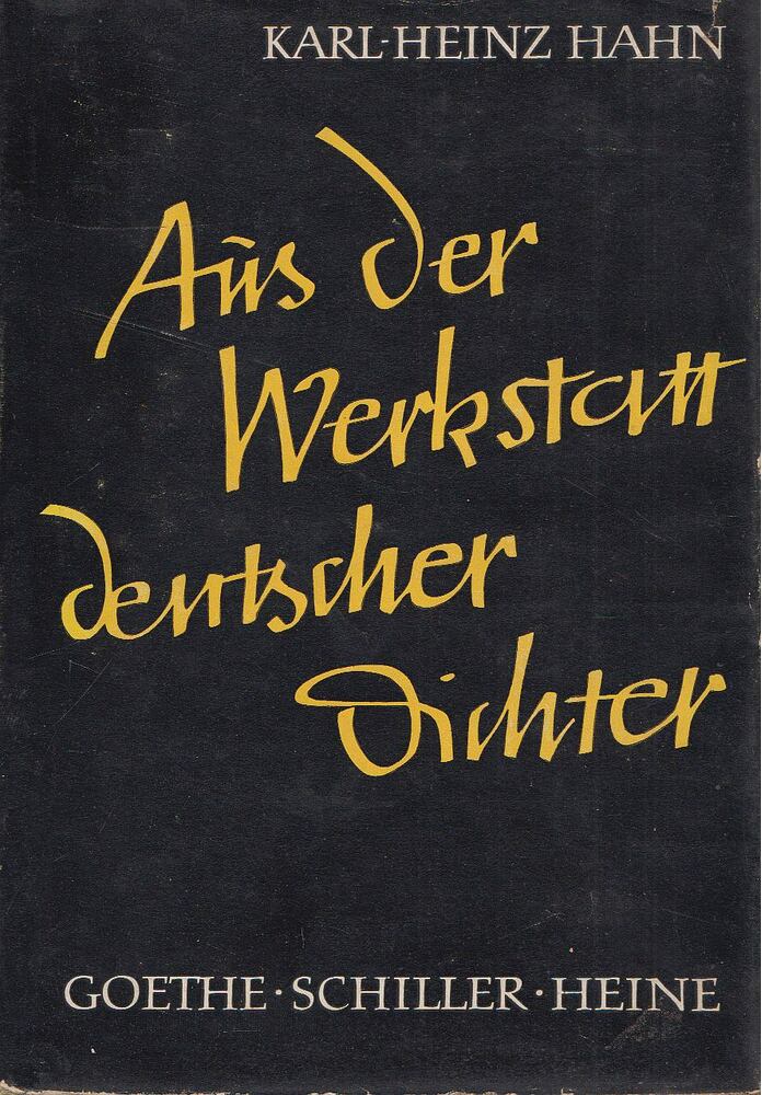 KARL-HEINZ HAHN - Aus der Werkstatt deutscher Dichter [antikvár]