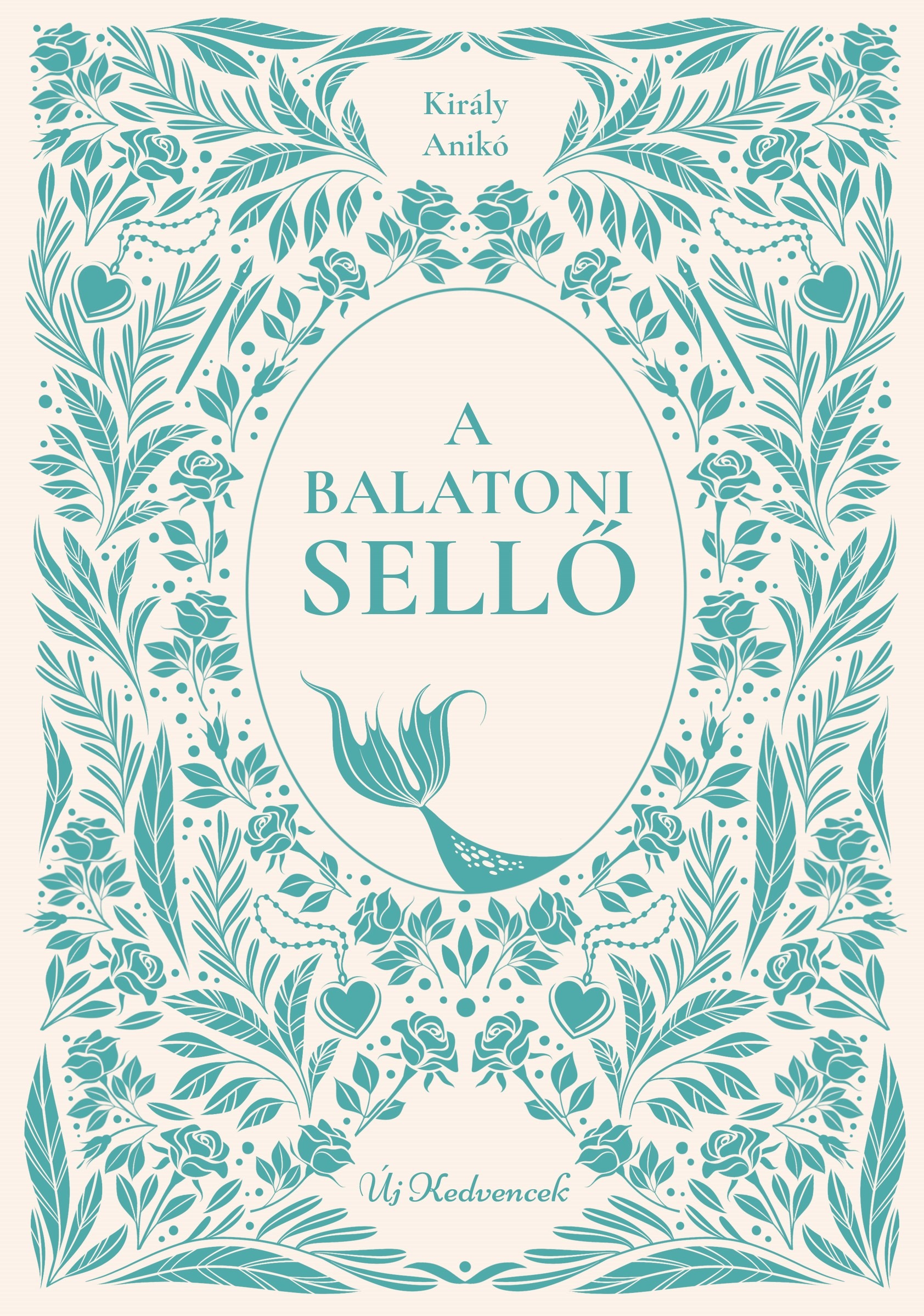 Király Anikó - A balatoni sellő [eKönyv: epub, mobi]