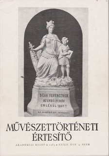 MOJZER MIKLÓS - Művészettörténeti Értesítő 1983. XXXII. évf. 4. szám [antikvár]