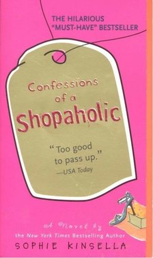 Sophie Kinsella - Confession of a Shopaholic [antikvár]