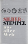 Jan Divis - Silberstempel aus aller Welt [antikvár]