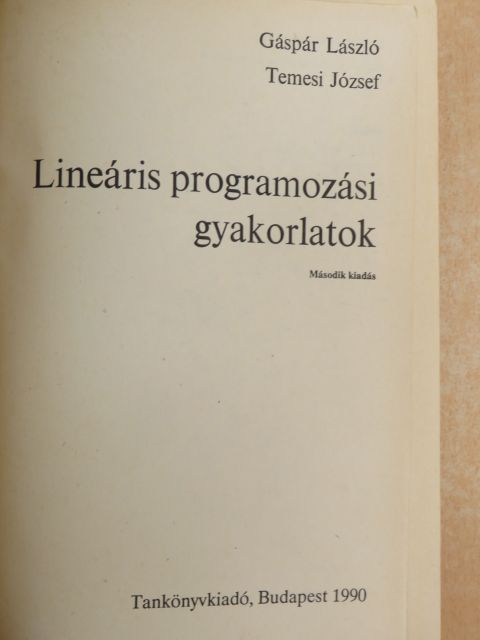 Gáspár László - Lineáris programozási gyakorlatok [antikvár]