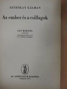 Sztrókay Kálmán - Az ember és a csillagok [antikvár]