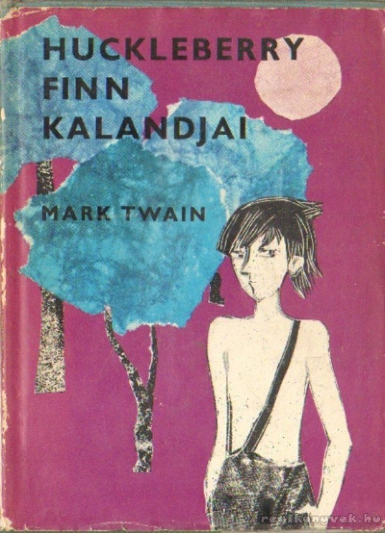 Huckleberry Finn kalandjai [antikvár]