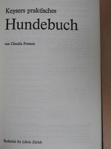Claudia Persson - Keysers praktisches Hundebuch [antikvár]