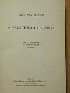Gróf Vay Sándor - A Palatinus-huszárok [antikvár]