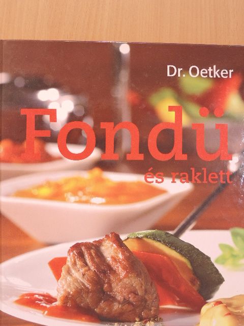 Fondü és raklett [antikvár]