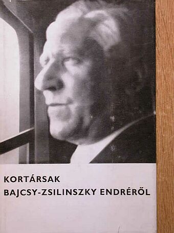 Almásy Pál - Kortársak Bajcsy-Zsilinszky Endréről [antikvár]