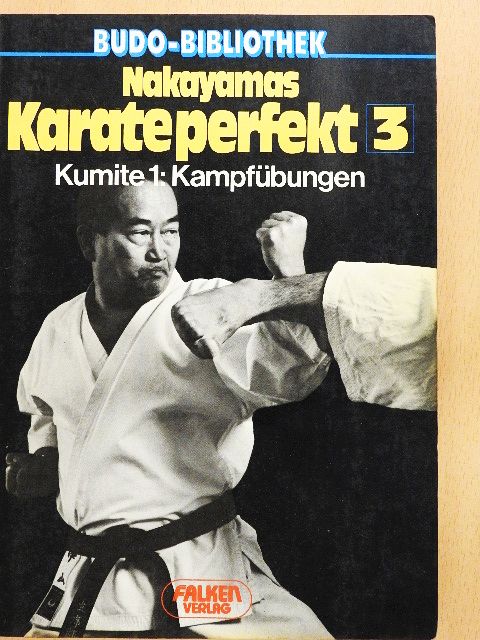Masatoshi Nakayama - Nakayamas Karateperfekt 3. [antikvár]