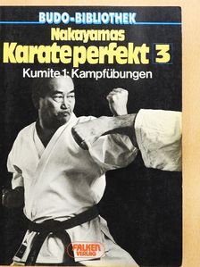 Masatoshi Nakayama - Nakayamas Karateperfekt 3. [antikvár]