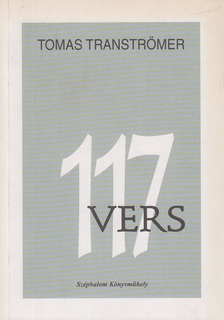 Tomas Tranströmer - 117 vers [antikvár]