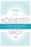 Sara Landon - Közvetítő vagy