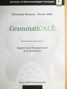 Kovács Máté - GrammatiCALÉ [antikvár]