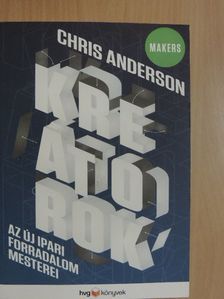 Chris Anderson - Kreátorok [antikvár]